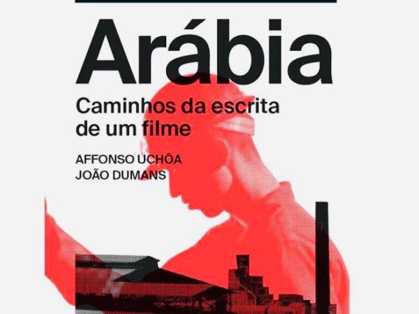 Arábia e os descaminhos da&nbsp;tragédia